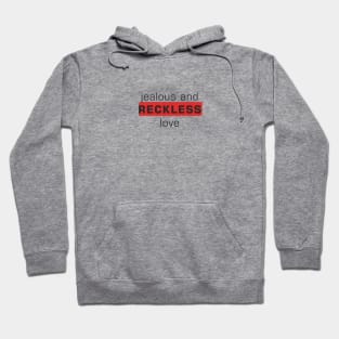 RECKLESS LOVE GOSPEL T-SHIRT Hoodie